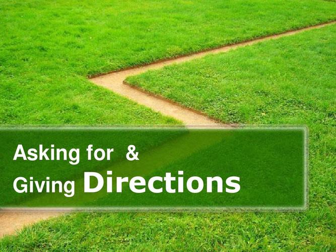 giving-directions是什么意思「directions前面用什么介词」 giving-directions是什么意思「directions前面用什么介词」 神马SEO